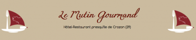 Restaurant Le Mutin Gourmand Crozon